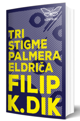tri stigme palmera eldriča filip k dik