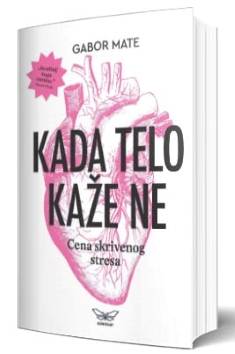 kada telo kaže ne gabor mate