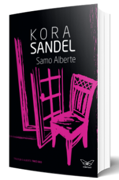 samo alberte (trilogija o alberti treći deo) kora sandel