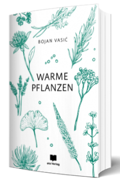 warme pflanzen toplo bilje (dvojezično izdanje) bojan vasić