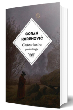 gostoprimstva (pesnička trilogija) goran korunović