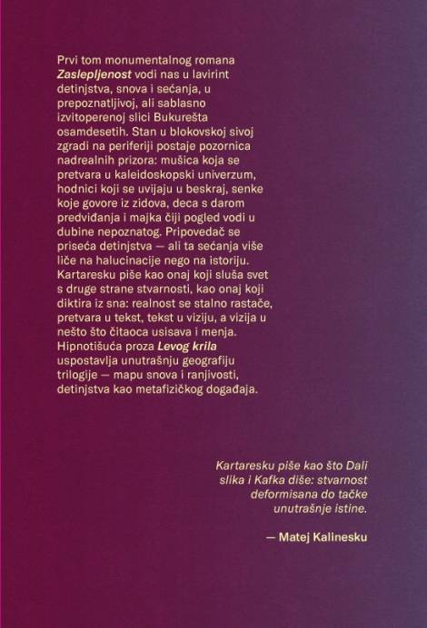zaslepljenost levo krilo mirča kartaresku